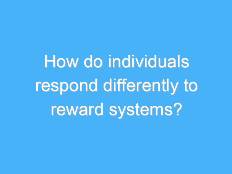 How do individuals respond differently to reward systems?