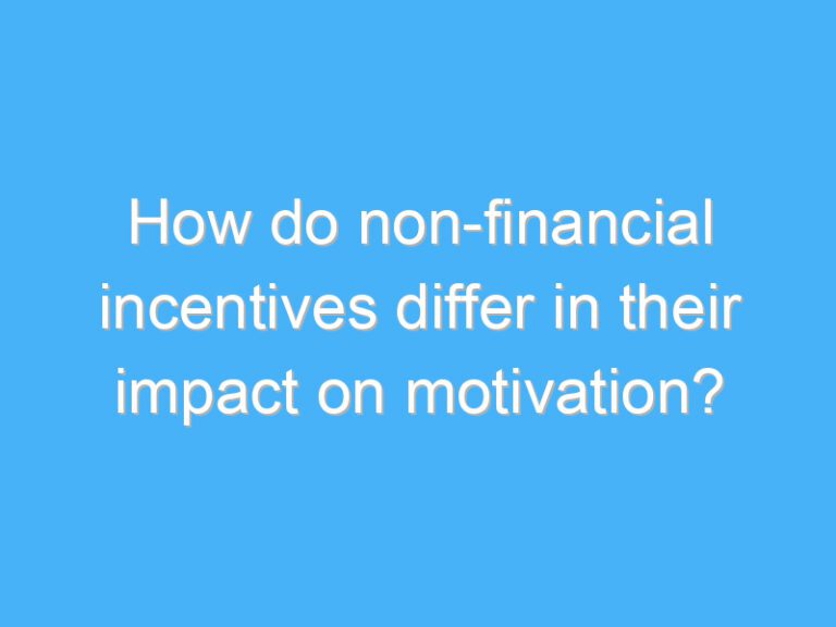 How do non-financial incentives differ in their impact on motivation?
