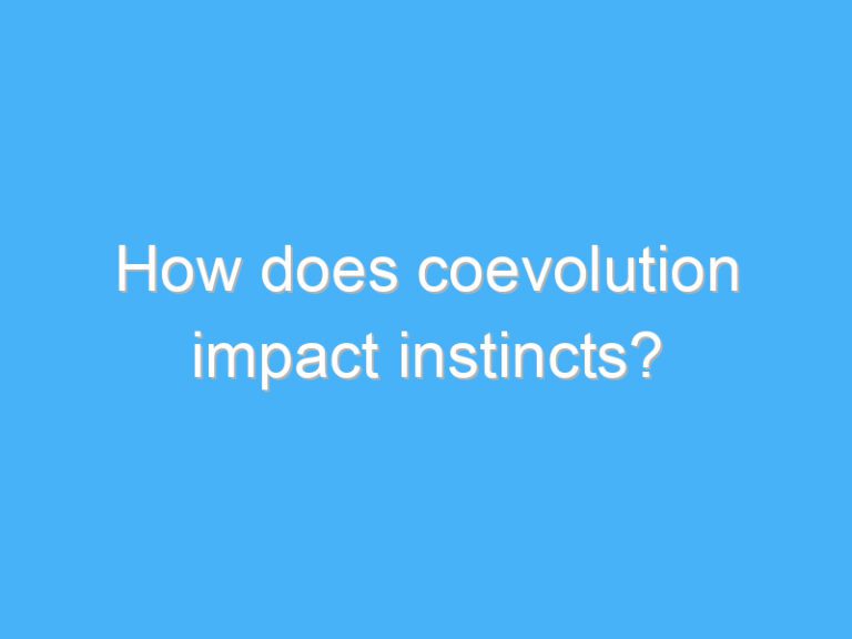 How does coevolution impact instincts?