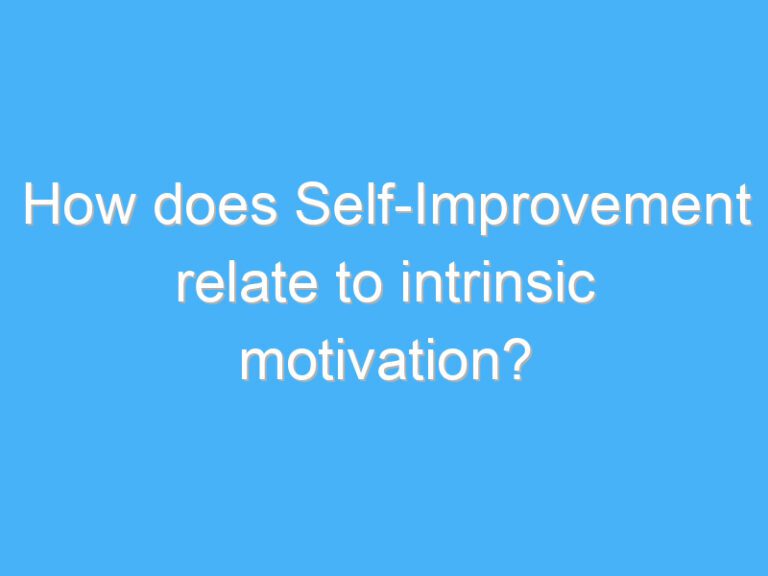 How does Self-Improvement relate to intrinsic motivation?
